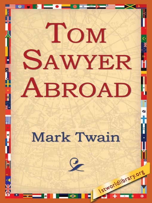 Title details for Tom Sawyer Abroad by Mark Twain - Available